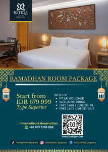 Sambut Ramadhan, Batiqa Hotel Jayapura Hadirkan Menu Berbuka Puasa dan Paket Menginap