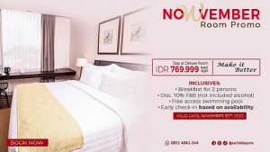 Hotel Suni Abepura Promo “Nowvember Make it Believe”