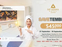 SIP Azana Hotel Jayapura Tawarkan Promo Savetember, Paket Menginap dan Makan Minum
