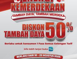 PLN Hadirkan Diskon Tambah Daya 50% Sambut HUT ke-80 RI